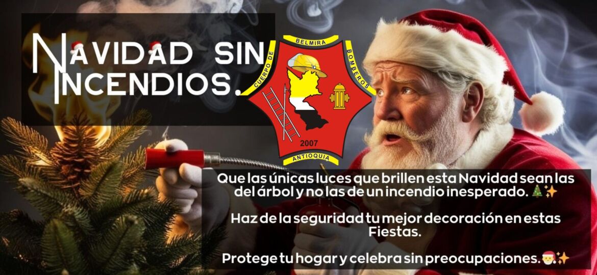 Navidad sin incendios